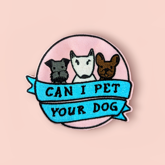 Can I Pet Your Dog Iron Patch